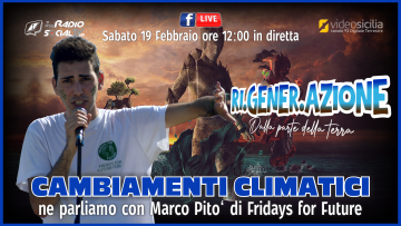 Ri.Gener.Azione – Promo Marco Pitò – Fridays for Future