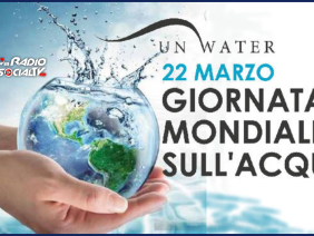 22 Marzo Giornata Mondiale dell’Acqua